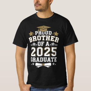 Proud Brother Of A 2025 Graduate Graduation Family T-Shirt