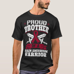 Proud Brother Of A Brain Aneurysm Warrior Awarenes T-Shirt