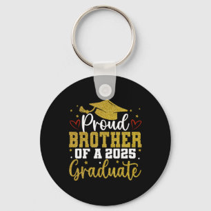 Proud Brother Of A Cl Of 2025 Graduate Senior Grad Keychain