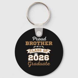 Proud Brother Of A Cl Of 2026 Graduate Shirt Melan Keychain