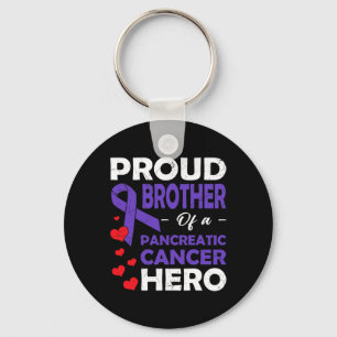 Proud Brother Of A Pancreatic Cancer Hero Warrior Keychain