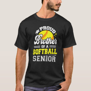 Proud Brother Of A Softball Senior 2023 Graduation T-Shirt