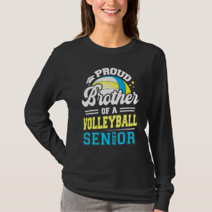 Proud Brother Of A Volleyball Senior 2023 Graduati T-Shirt