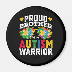 Proud Brother Of An Autism Warrior Family Magnet