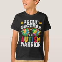 Proud Brother Of An Autism Warrior Family