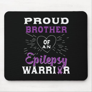 Proud Brother Of An Epilepsy Warrior Awareness 1  Mouse Pad