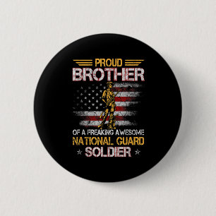 Proud Brother Of National Guard Soldier Veterans D 2 Inch Round Button