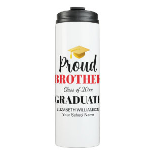 Proud Brother of the graduate coordinating family  Thermal Tumbler