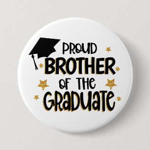 Proud Brother of the Graduate Family 3 Inch Round Button