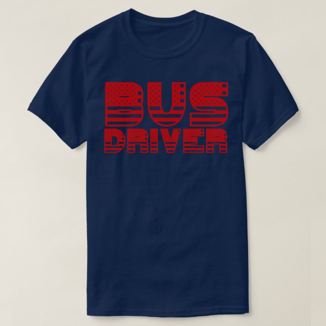 Proud Bus Driver in USA T-Shirt (Design Front)