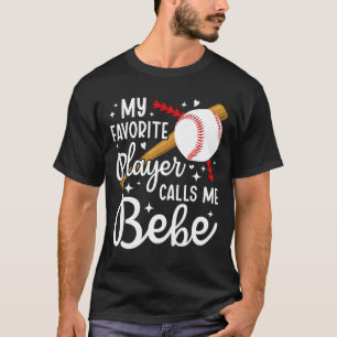 Proud Bysebyll Bebe Of A Bysebyll Player Bebe T-Shirt