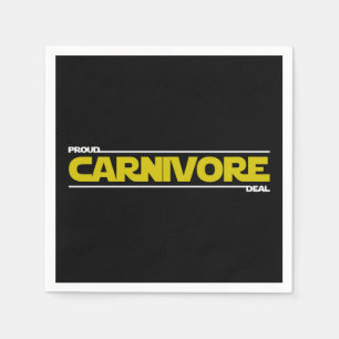 Proud Carnivore. Deal. Napkin