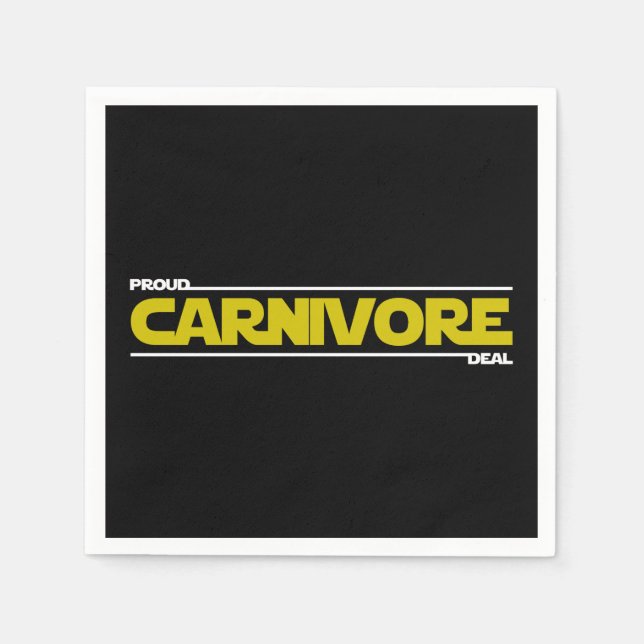 Proud Carnivore. Deal. Napkin (Front)