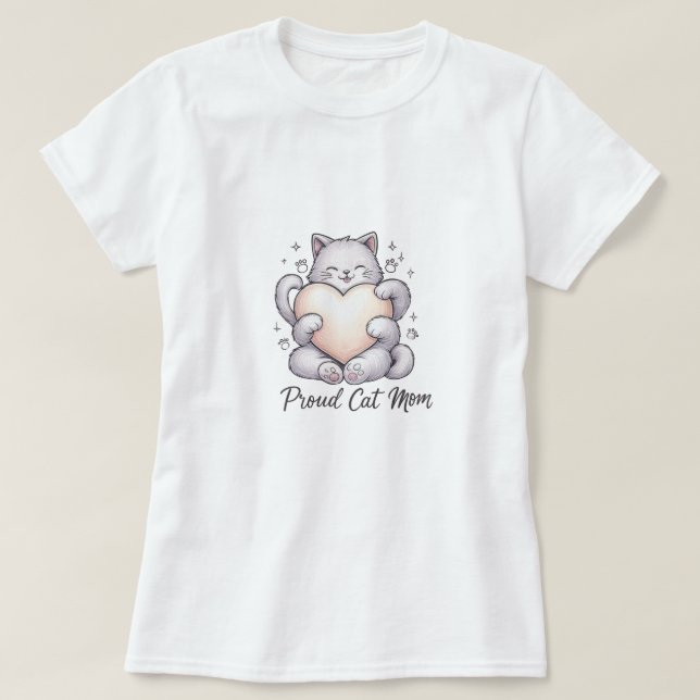 Proud Cat Mom Heart Hug T-Shirt (Design Front)