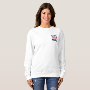 Proud CCU Nurse Sweatshirt