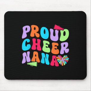 Proud Cheer Nana Cheerleading Nana Of A Cheerleade Mouse Pad