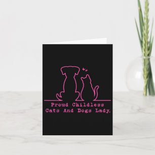 Proud Childless Cats And Dogs Lady Vintage Women Card