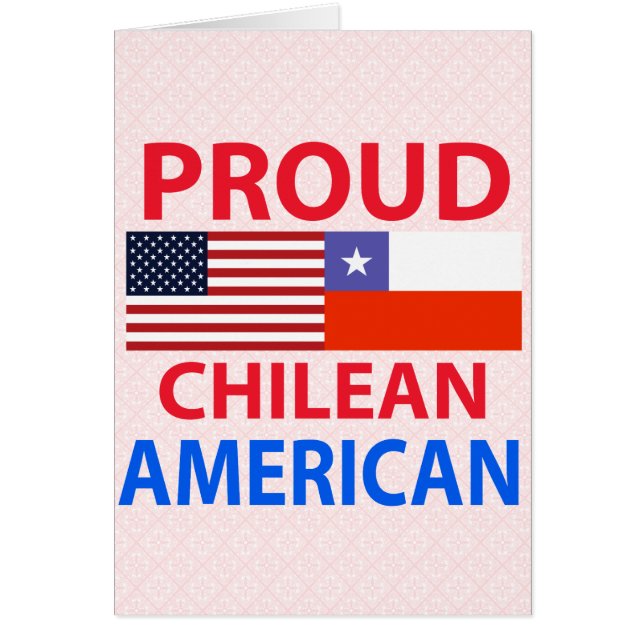 Proud Chilean American (Front)