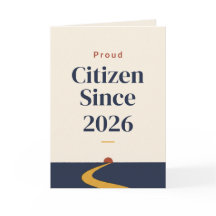 Proud Citizen Since Personalized Citizenship Card