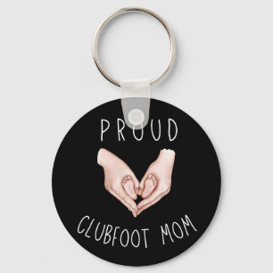 Proud Clubfoot Mom Keychain