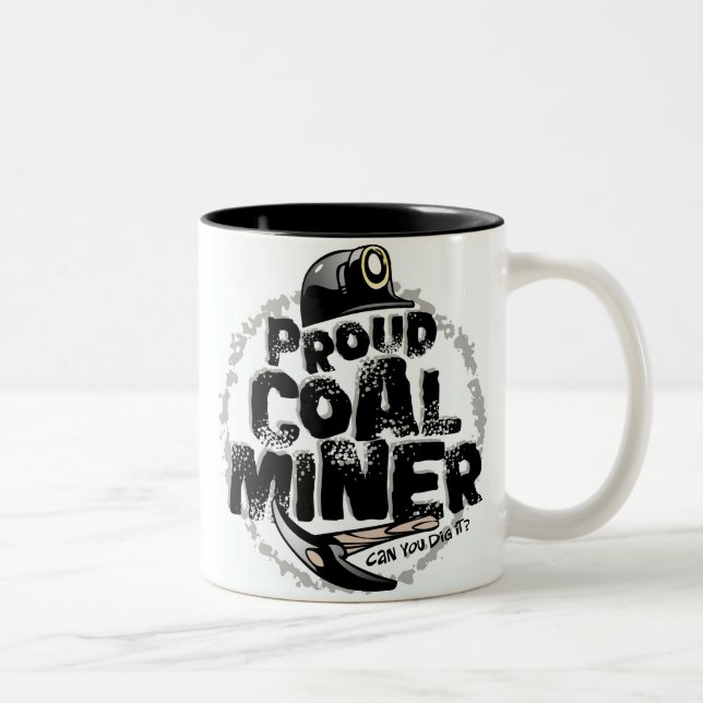 PROUD COAL MINER Two-Tone COFFEE MUG (Right)