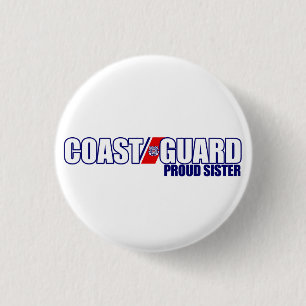 Proud Coast Guard Sister 1 Inch Round Button
