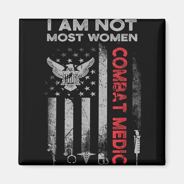 Proud Combat Field Medic Veteran Soldier Gifts Com Magnet (Front)