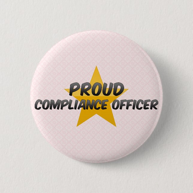 Proud Compliance Officer 2 Inch Round Button (Front)