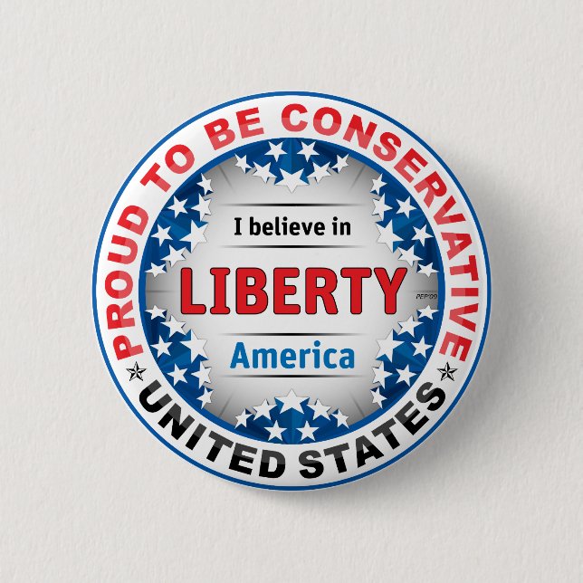 Proud Conservative 2 Inch Round Button (Front)
