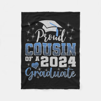 Proud Cousin Of 2024 Graduate Awesome Family Colle Fleece Blanket