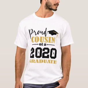 Proud Cousin of a 2020 Graduate T-Shirt