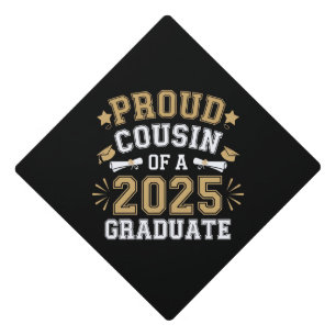 Proud Cousin Of A 2025 Graduate Family Graduation Cap Topper