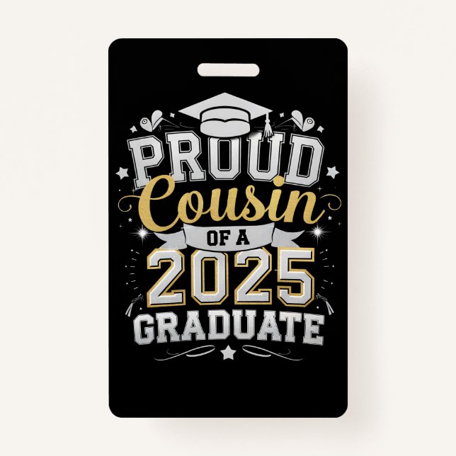 Proud Cousin Of A 2025 Graduate Graduation Badge (Front)