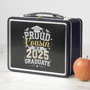 Proud Cousin Of A 2025 Graduate Graduation Metal Lunch Box