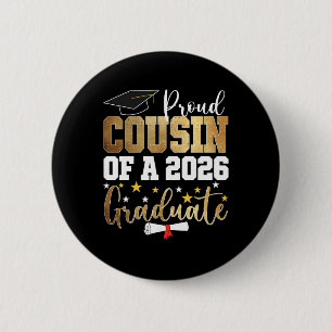 Proud Cousin Of A 2026 Graduate Cousin Graduation 2 Inch Round Button