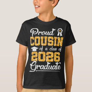 Proud Cousin Of A Cl Of 2026 Senior Funny Graduate T-Shirt