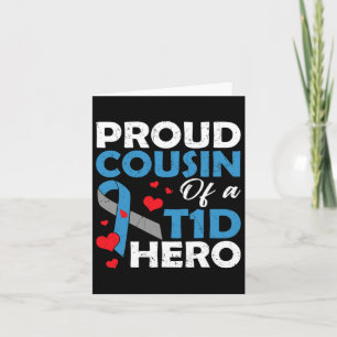 Proud Cousin Of A Type 1 Diabetes Hero Warrior Sup Card