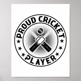 Proud Cricket Player - Cricketing Cricket Player  Poster