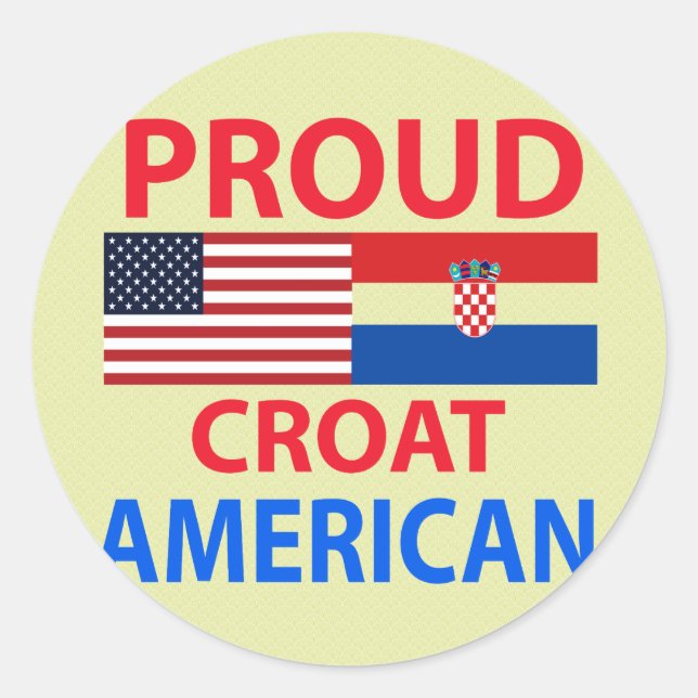 Proud Croat American Classic Round Sticker (Front)