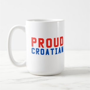 Proud Croatian Coffee Mug