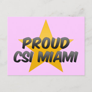 Proud Csi Miami Postcard