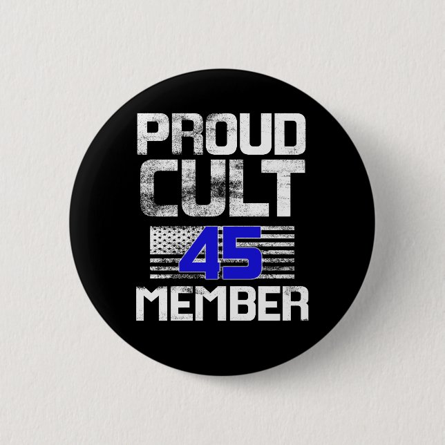 Proud Cult 45 Member 2 Inch Round Button (Front)