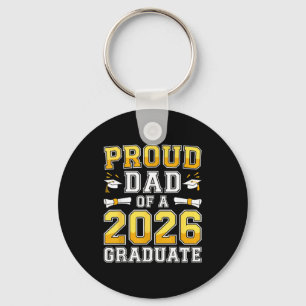 Proud Dad 2026 Graduate Class Keychain