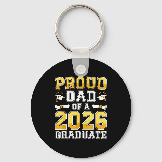 Proud Dad 2026 Graduate Class Keychain (Front)