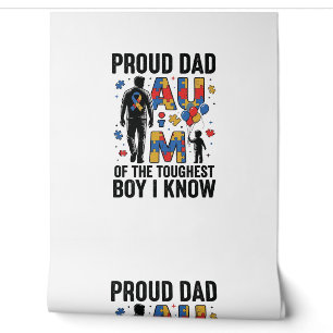 Proud Dad Autism Toughest Boy Vintage Vector Desig Wallpaper
