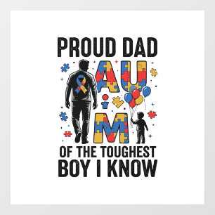 Proud Dad Autism Toughest Boy Vintage Vector Desig Window Cling