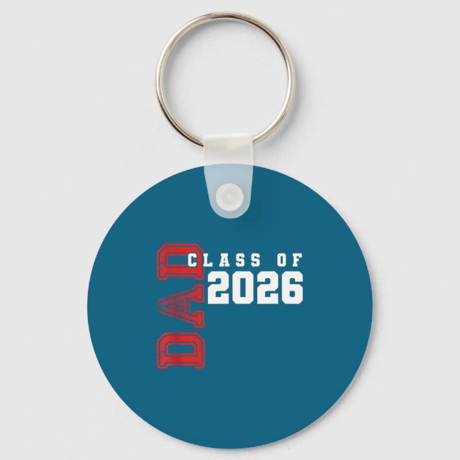 Proud Dad Class 2026 Graduate Keychain (Front)