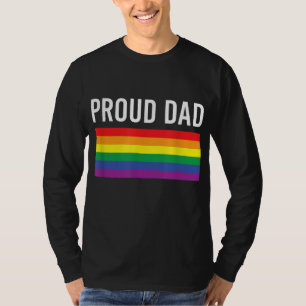 Proud Dad - Gay Pride LGBTQ Father Parent T-Shirt