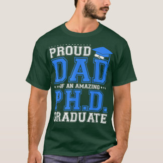 Proud Dad Graduate Father's Day Graduation PH T-Shirt