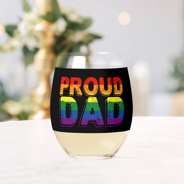 Proud Dad LGBT Parent Gay Pride Dad Stemless Wine Glass (Insitu (Wedding))